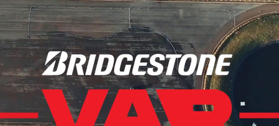 Bridgestone inova e usa VAR em Nova Campanha!
