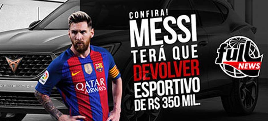Messi terá que devolver esportivo de 350 mil