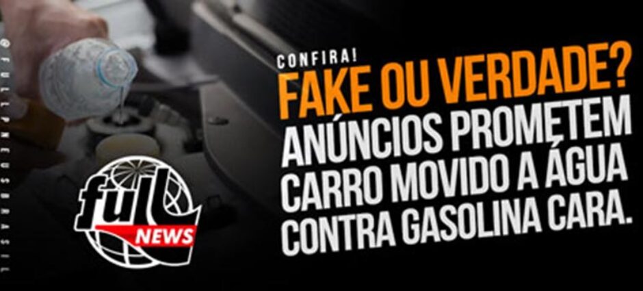 Carro movido a água: Fake ou verdade?