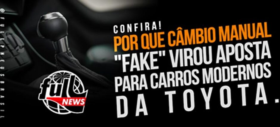 Câmbio Manual Falso: Toyota registra patenta nos EUA. Entenda