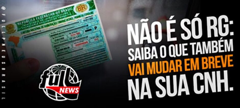 Nova Carteira de Habilitação entrará em Vigor em 2022