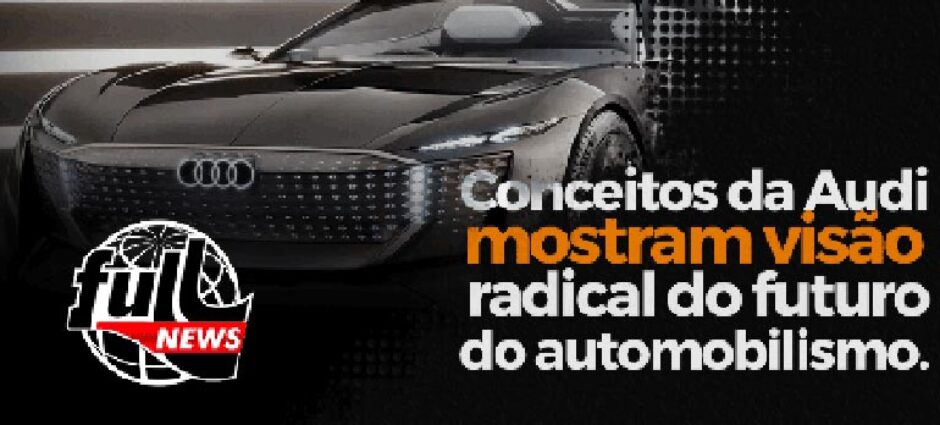 Novos Conceitos da Audi
