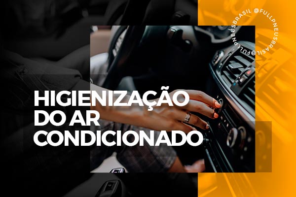 higienizacao-ar-condicionado-full-pneus